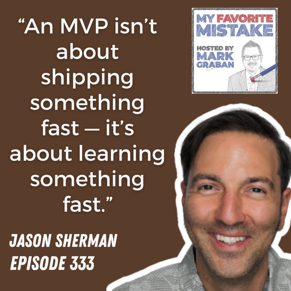 My Favorite Mistake – Mark Graban